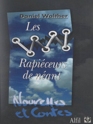 cover image of Les rapiéceurs de néant